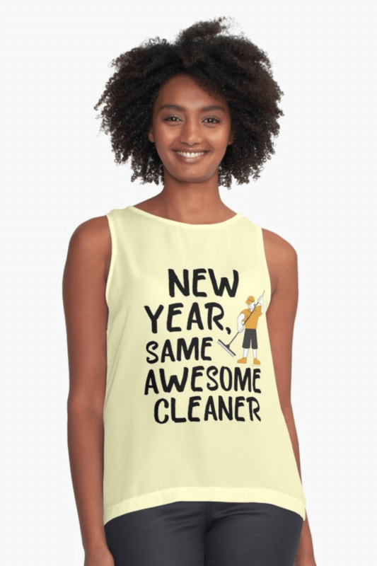 Same Awesome Cleaner Savvy Cleaner Funny Cleaning Shirts Sleeveless Top