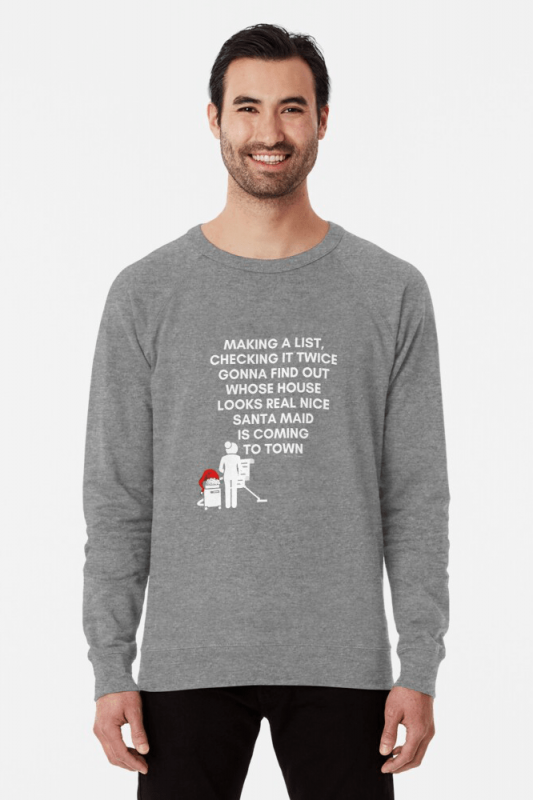 Santa Maid, Savvy Cleaner Funny Cleaning Shirts, Lightweight Sweater