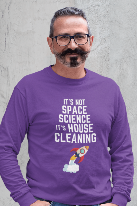 Space Science Savvy Cleaner Funny Cleaning Shirts Classic Long Sleeve Tee