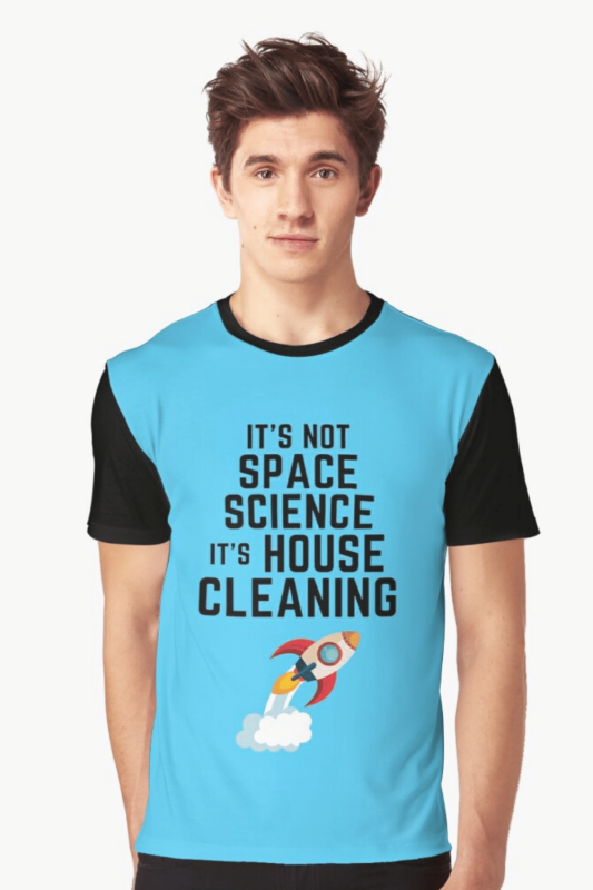 Space Science Savvy Cleaner Funny Cleaning Shirts Graphic Tee