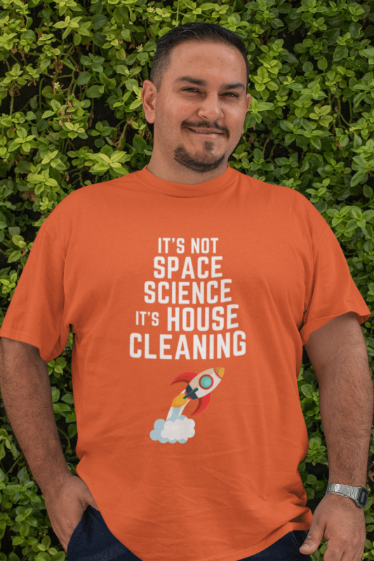 Space Science Savvy Cleaner Funny Cleaning Shirts Men's Standard Tee