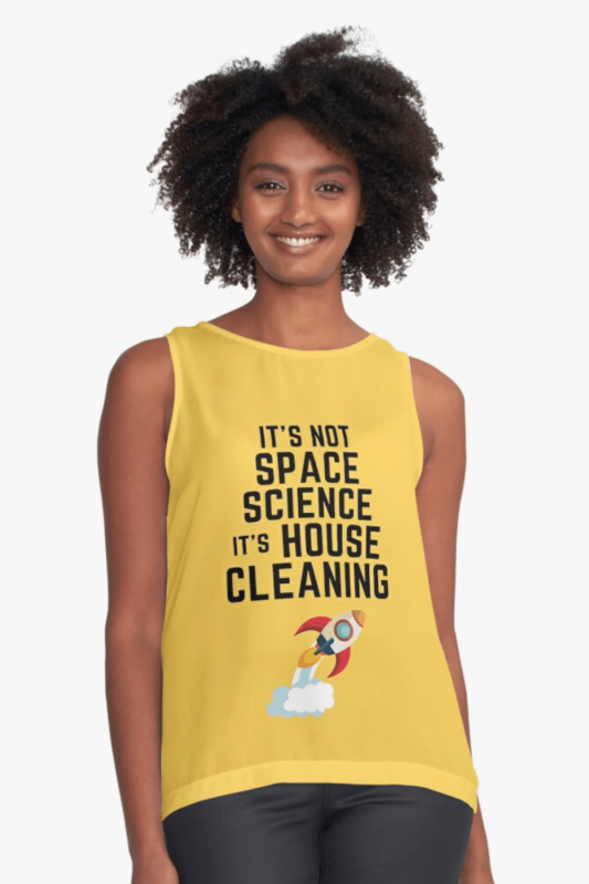 Space Science Savvy Cleaner Funny Cleaning Shirts Sleeveless Top