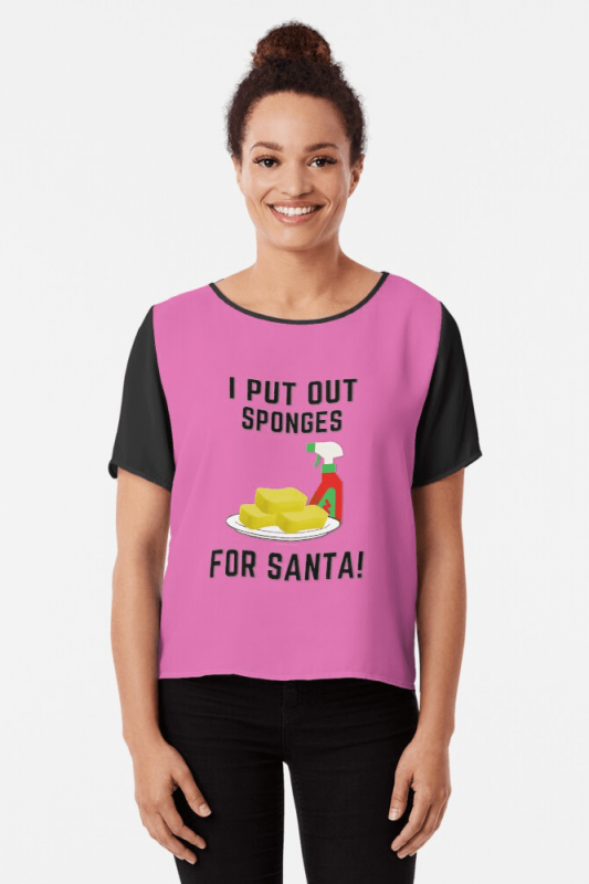 Sponges for Santa, Savvy Cleaner Funny Cleaning Shirts, Chiffon Shirt