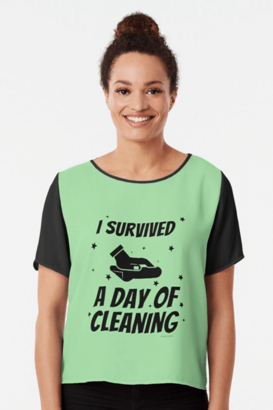 Survived A Day Of Cleaning Savvy Cleaner Funny Cleaning Shirts Chiffon Top