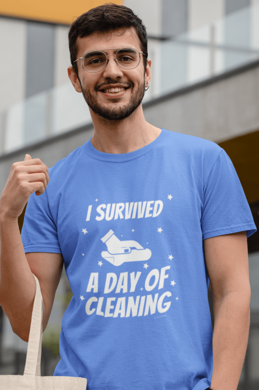 Survived a Day of Cleaning Savvy Cleaner Funny Cleaning Shirts Comfort T-Shirt