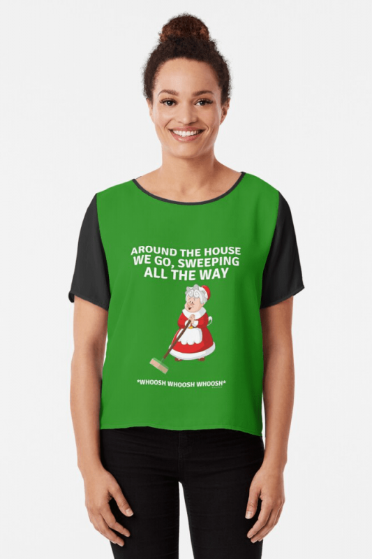 Sweeping All the Way, Savvy Cleaner Funny Cleaning Shirts, Chiffon shirt