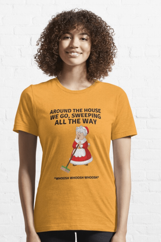 Sweeping All the Way, Savvy Cleaner Funny Cleaning Shirts, Classic Tee