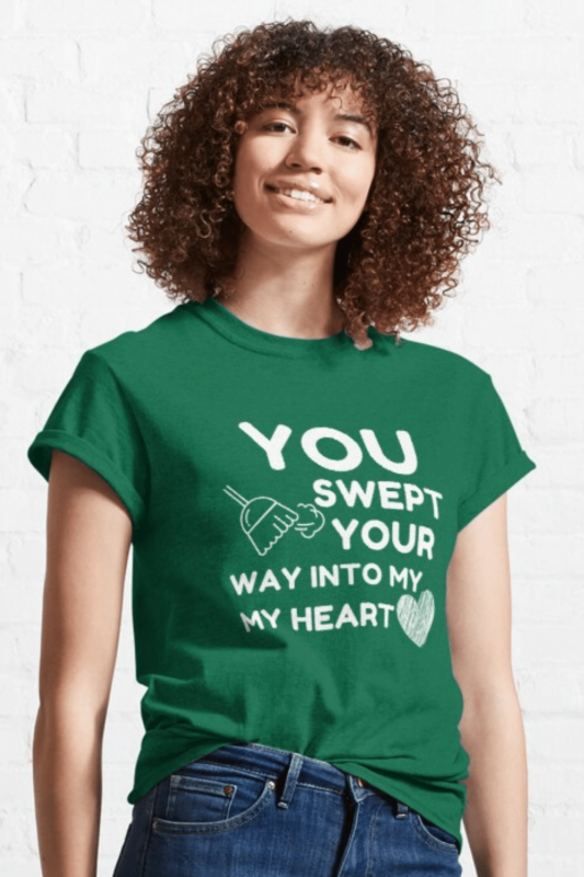 Swept Your Way Savvy Cleaner Funny Cleaning Shirts Classic T-Shirt
