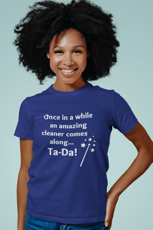 Ta Da Savvy Cleaner Funny Cleaning Shirts Women's Standard Shirt