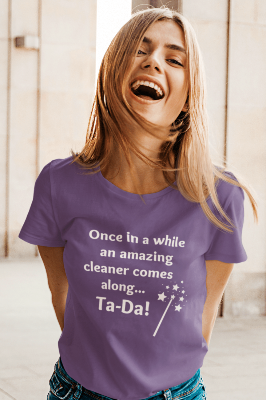 Ta Da Savvy Cleaner Funny Cleaning Shirts Women's Standard T-Shirt