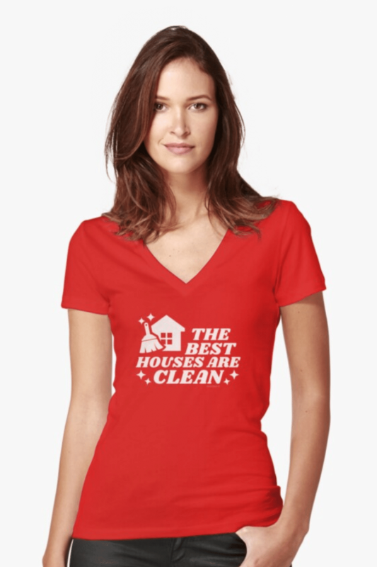 The Best Houses Savvy Cleaner Funny Cleaning Shirts Fitted V-Neck Tee