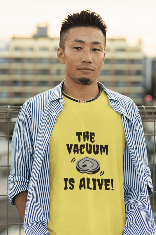 The Vacuum Is Alive Savvy Cleaner Funny Cleaning Shirts Men's Standard Tee