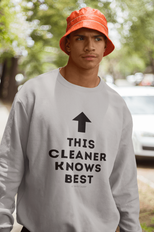 This Cleaner Knows Best, Savvy Cleaner Funny Cleaning Shirts, Classic Crewneck Sweatshirt
