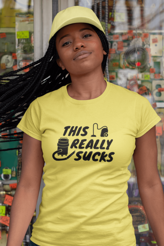 This Really Sucks Savvy Cleaner Funny Cleaning Shirts Women's Standard T-Shirt
