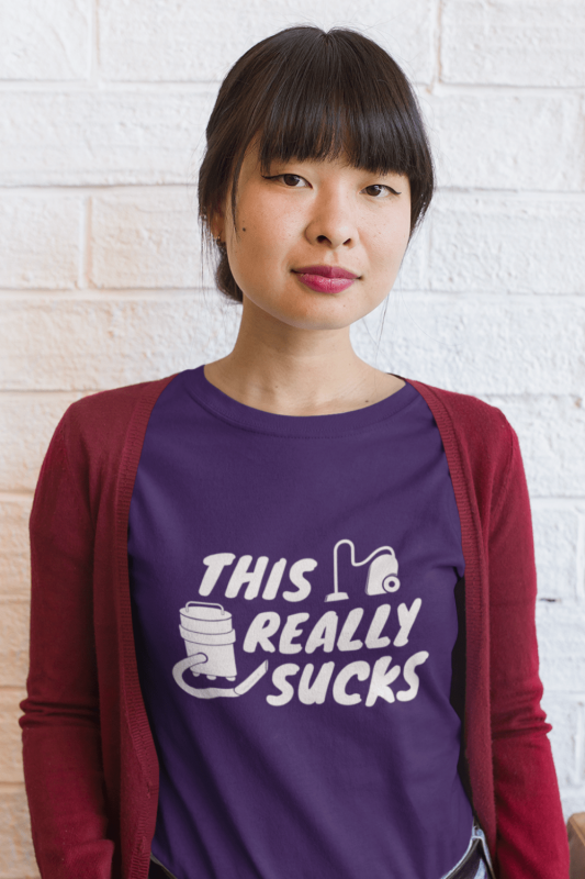 This Really Sucks Savvy Cleaner Funny Cleaning Shirts Women's Standard Tee