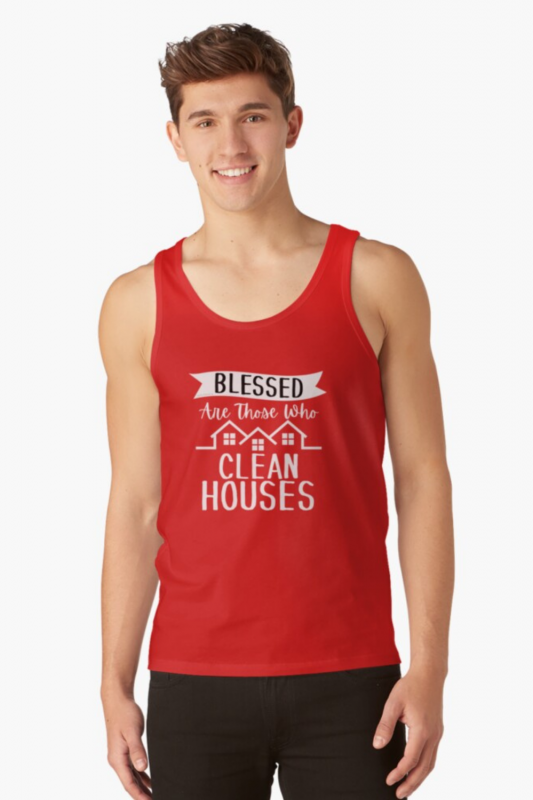 Those Who Clean Houses Savvy Cleaner Funny Cleaning Shirts Tank Top