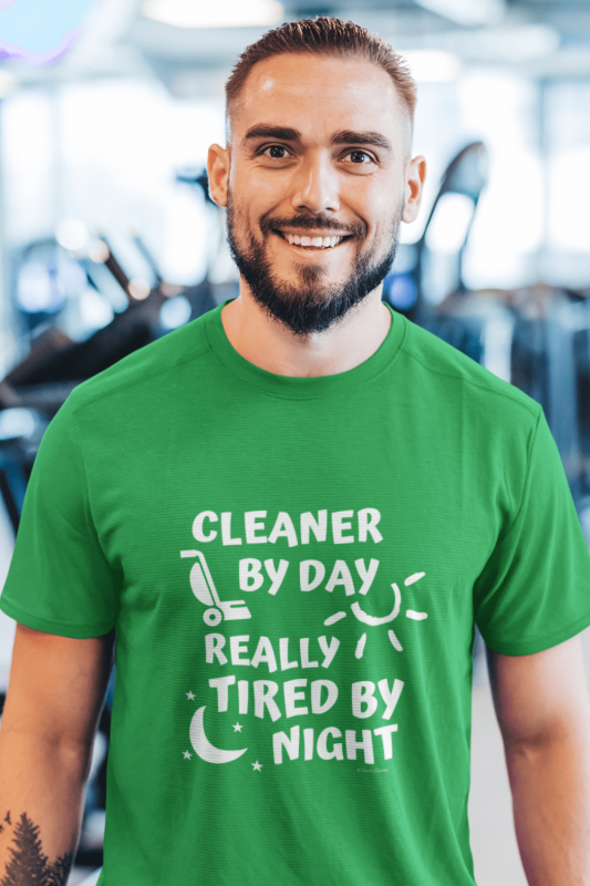 Tired by Night Savvy Cleaner Funny Cleaning Shirts Premium T-Shirt