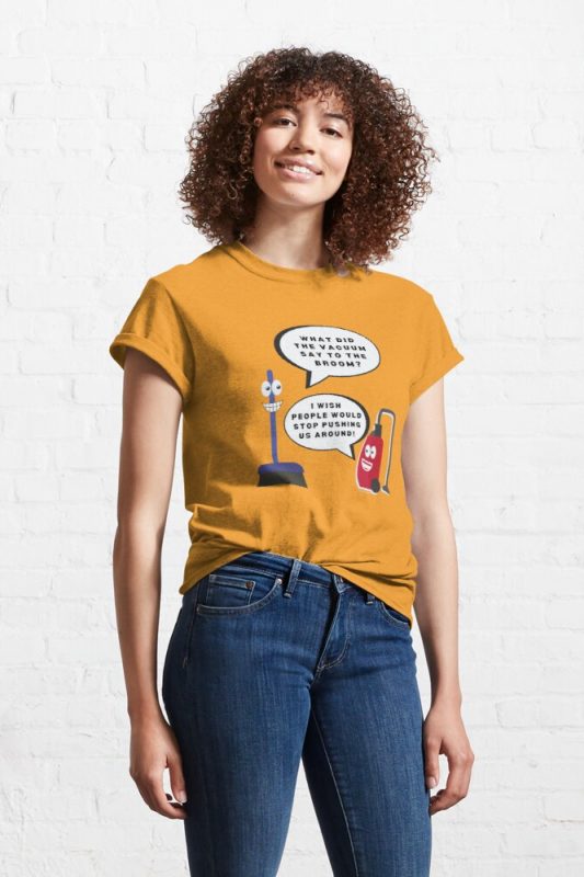 Vacuum Joke Savvy Cleaner Funny Cleaning Shirts Classic Tee