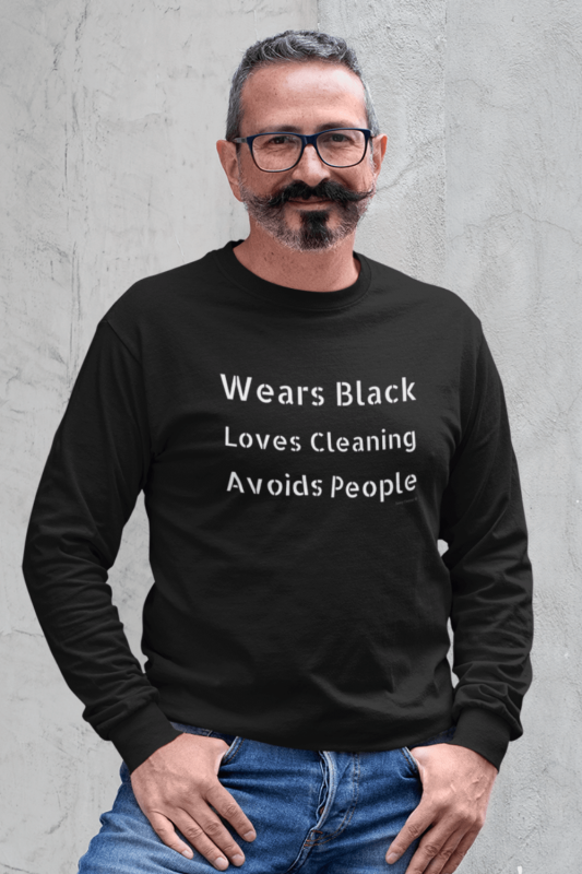 Wears Black Loves Cleaning Savvy Cleaner Funny Cleaning Shirts Classic Long Sleeve Tee