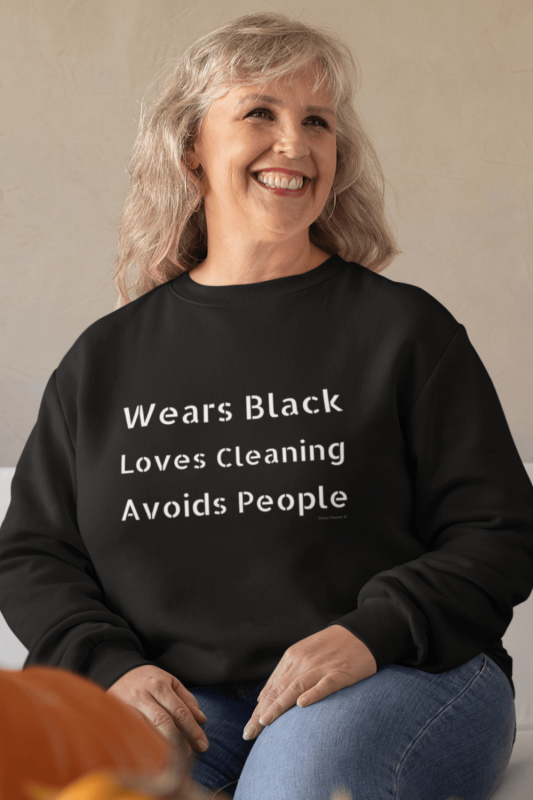Wears Black Loves Cleaning Savvy Cleaner Funny Cleaning Shirts Standard Sweatshirt