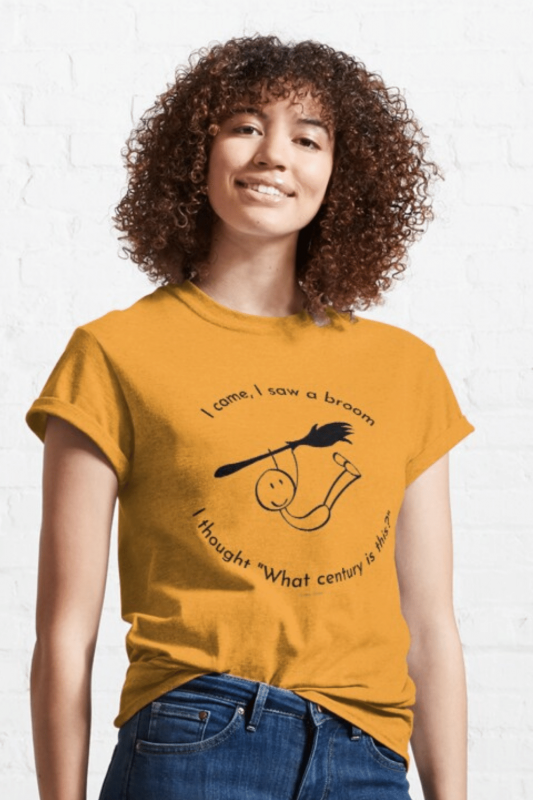 What Century Is This Savvy Cleaner Funny Cleaning Shirts Classic T-Shirt