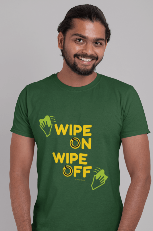 Wipe On Wipe Off, Savvy Cleaner Funny Cleaning Shirts, Comfort T-Shirt