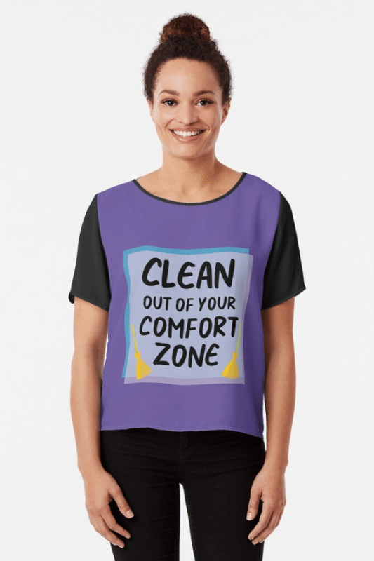 Your Comfort Zone Savvy Cleaner Funny Cleaning Shirts Chiffon Tee