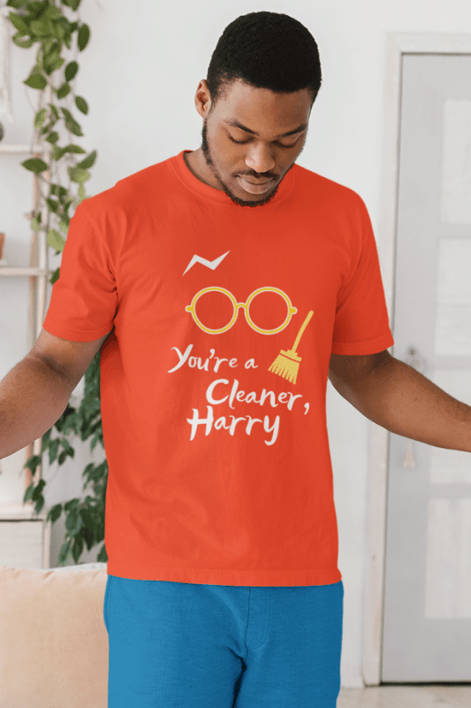You're a Cleaner Harry Savvy Cleaner Funny Cleaning Shirts Comfort T-Shirt